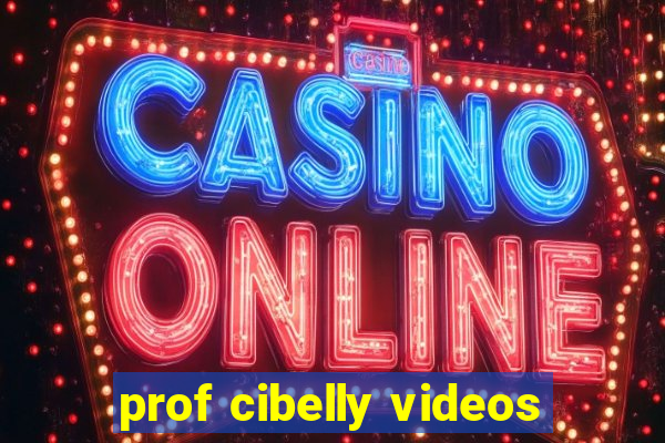 prof cibelly videos